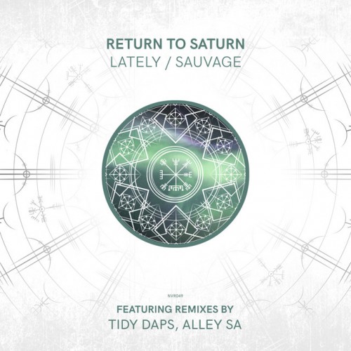Return To Saturn-Lately  Sauvage-(NVR049)-WEBFLAC-2023-PTC