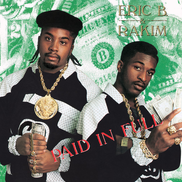 Eric B. & Rakim - Paid In Full (1987) Vinyl FLAC Download