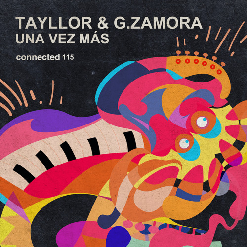Tayllor and G.Zamora-Una Vez Mas-(CONNECTED115)-SINGLE-WEBFLAC-2023-PTC