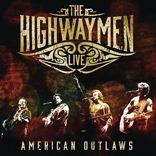 The Highwaymen-Live American Outlaws-24-44-WEB-FLAC-2016-OBZEN