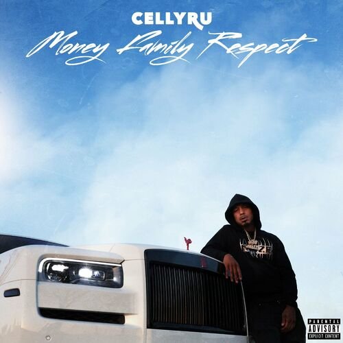Celly Ru - Money Family Respect (2023) FLAC Download