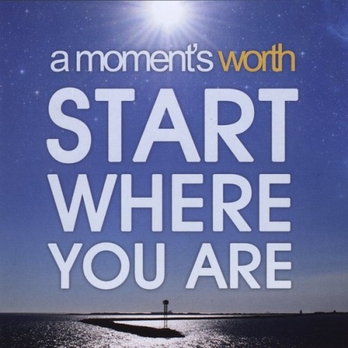 A Moments Worth-Start Where You Are-16BIT-WEB-FLAC-2010-VEXED