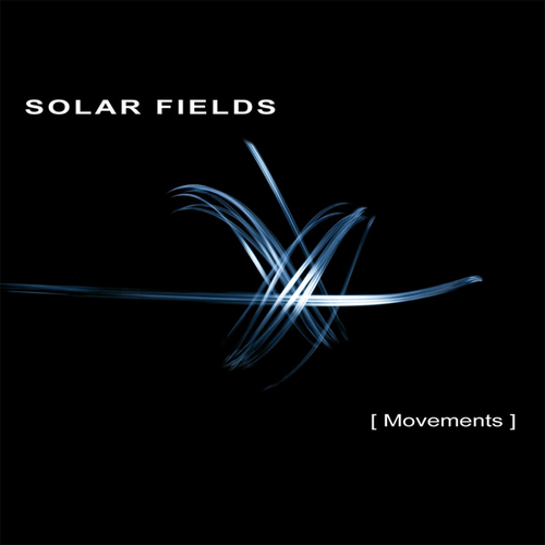 Solar Fields - Movements (2018) Vinyl FLAC Download
