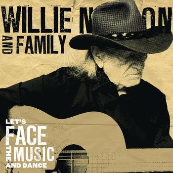 Willie Nelson-Lets Face The Music And Dance-24-44-WEB-FLAC-2013-OBZEN