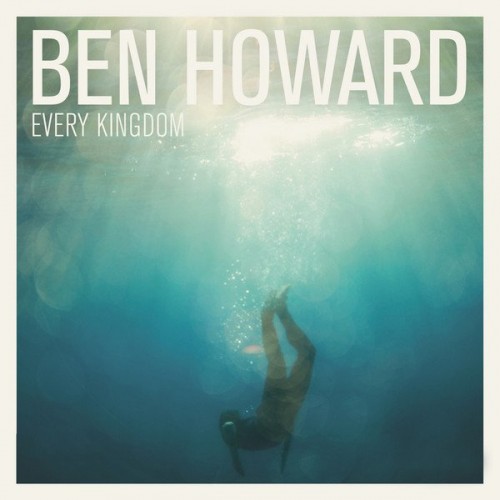 Ben Howard-Every Kingdom (Deluxe Edition)-16BIT-WEB-FLAC-2011-ENRiCH