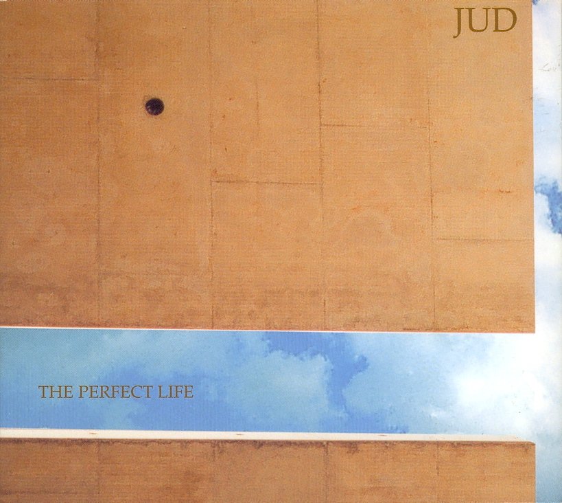 Jud - The Perfect Life (2008) FLAC Download