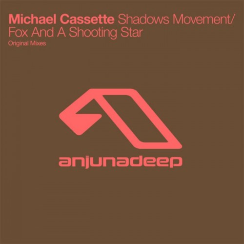 Michael Cassette-Shadows Movement  Fox And A Shooting Star-(ANJDEE015)-WEBFLAC-2008-AFO
