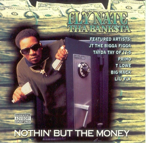 Fly Nate Tha Banksta-Nothin But The Money-REMASTERED-2CD-FLAC-2022-AUDiOFiLE