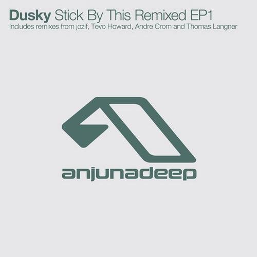 Dusky & Janai - Stick By This Remixed EP1 (2023) FLAC Download