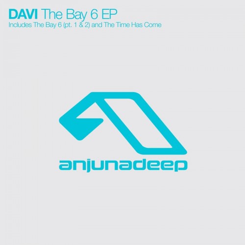 DAVI-The Bay 6 EP-(ANJDEE179D)-WEBFLAC-2013-AFO