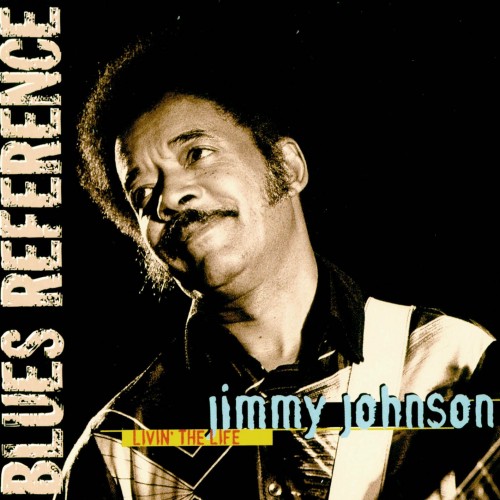 Jimmy Johnson-Livin The Life-(BB448.2)-Remastered-CD-FLAC-2002-6DM
