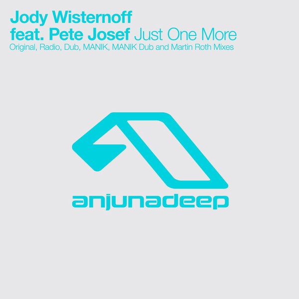 Jody Wisternoff ft Pete Josef - Just One More (2023) FLAC Download