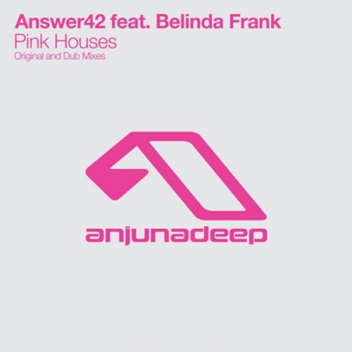 Answer42 ft Belinda Frank-Pink Houses-(ANJDEE-050D)-WEBFLAC-2009-AFO