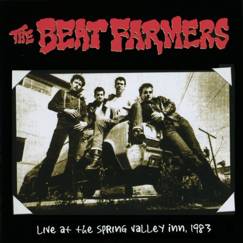The Beat Farmers-Live at Spring Valley Inn 1983-16BIT-WEB-FLAC-2003-ENRiCH