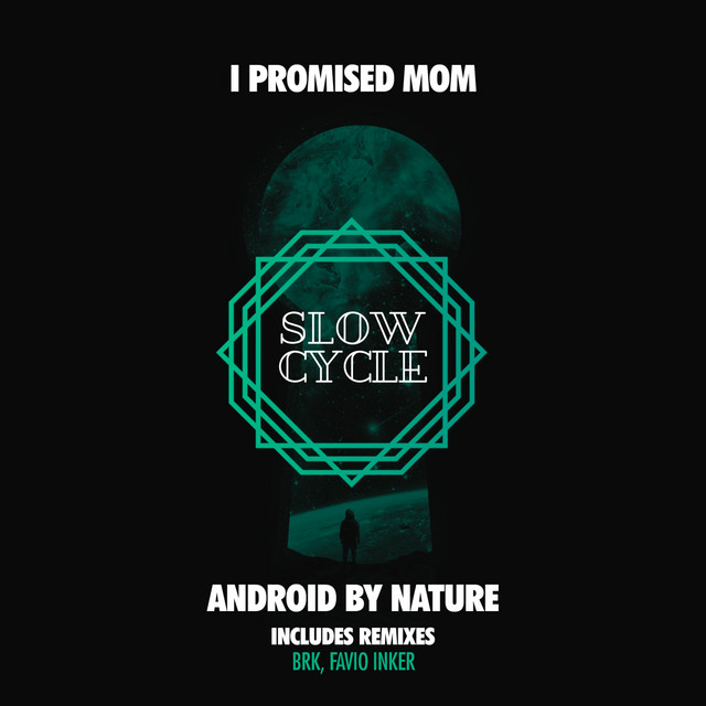 I Promised Mom - Android by Nature (2023) FLAC Download