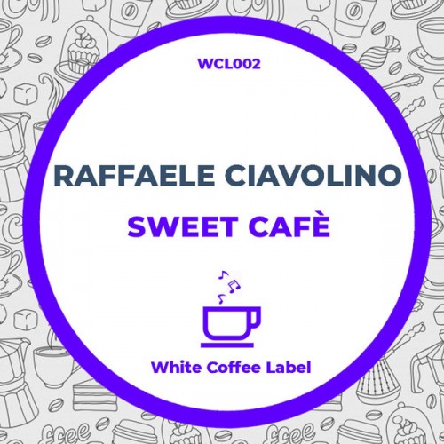 Raffaele Ciavolino-Sweet Cafe-(WCL002)-SINGLE-WEBFLAC-2023-DWM