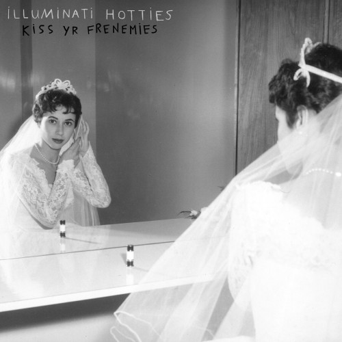 Illuminati Hotties-Kiss Yr Frenemies-16BIT-WEB-FLAC-2018-ENRiCH