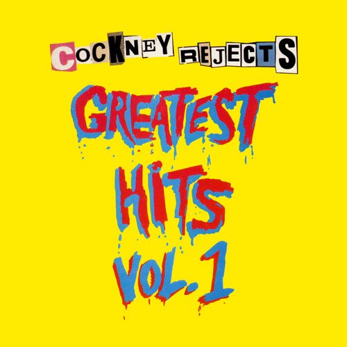 Cockney Rejects-Greatest Hits Vol. 1-16BIT-WEB-FLAC-1980-VEXED