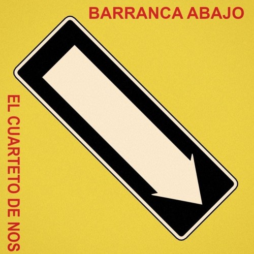 El Cuarteto De Nos – Barranca Abajo (1995) [FLAC]