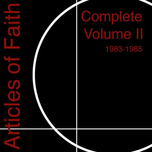 Articles Of Faith - Complete Vol. 2 1983-1985 (2002) FLAC Download
