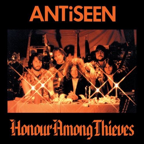 Antiseen – Honour Among Thieves (2002) [FLAC]