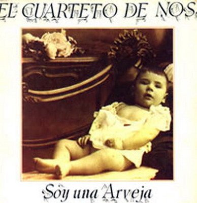 El Cuarteto De Nos - Soy Una Arveja (2008) FLAC Download