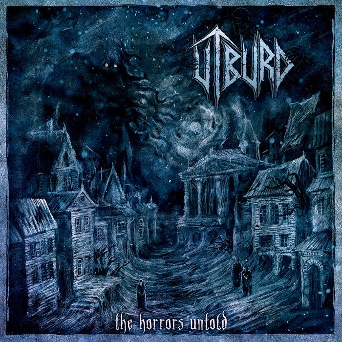 Utburd - The Horrors Untold (2018) FLAC Download