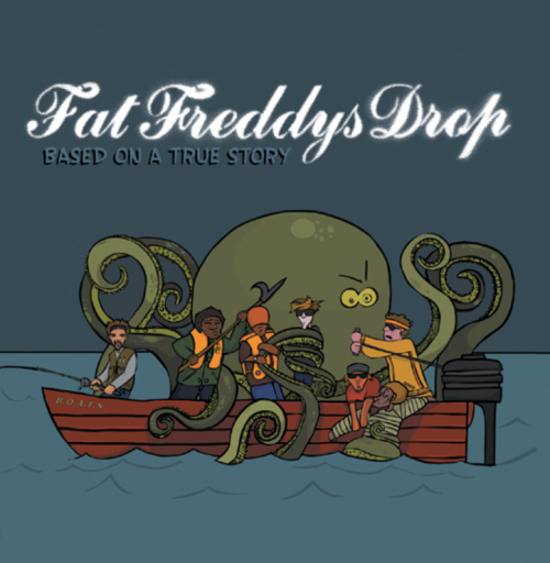 Fat Freddys Drop-Based on a True Story-WEB-FLAC-2005-SPANK