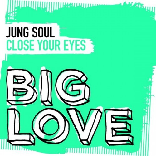 Jung Soul-Close Your Eyes-(BL139D2)-WEBFLAC-2023-DWM