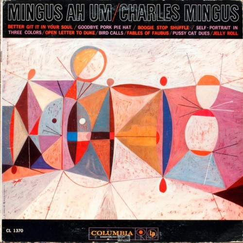 Charlie Mingus – Mingus Ah-Um (1969) [Vinyl FLAC]
