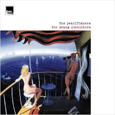 The Pearlfishers - The Young Picnickers (2005) FLAC Download