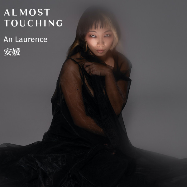 An Laurence - Almost Touching (2022) FLAC Download