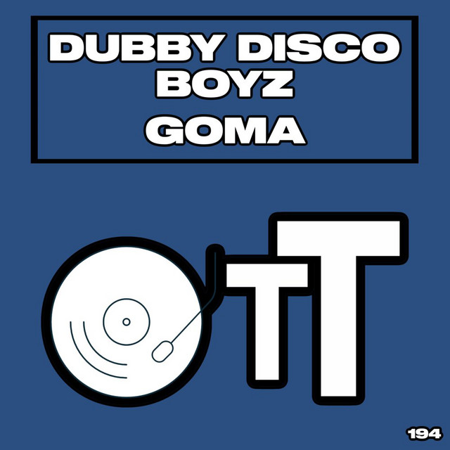 Dubby Disco Boyz - Goma (2023) FLAC Download