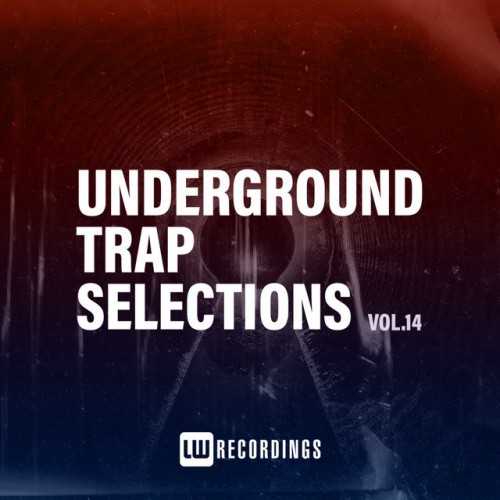 Various Artists – Underground Trap Selections, Vol. 14 (2023) FLAC
