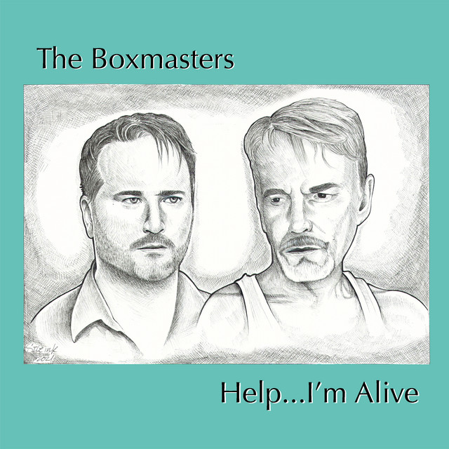 The Boxmasters - Help... I'm Alive (2022) 24bit FLAC Download