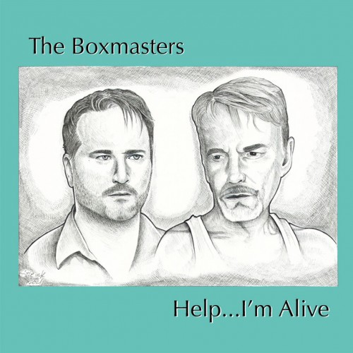 The Boxmasters-Help Im Alive-24-44-WEB-FLAC-2022-OBZEN