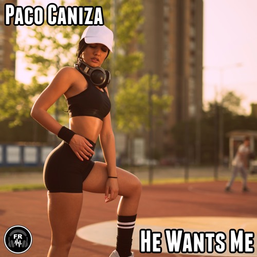Paco Caniza - He Wants Me (2023) FLAC Download