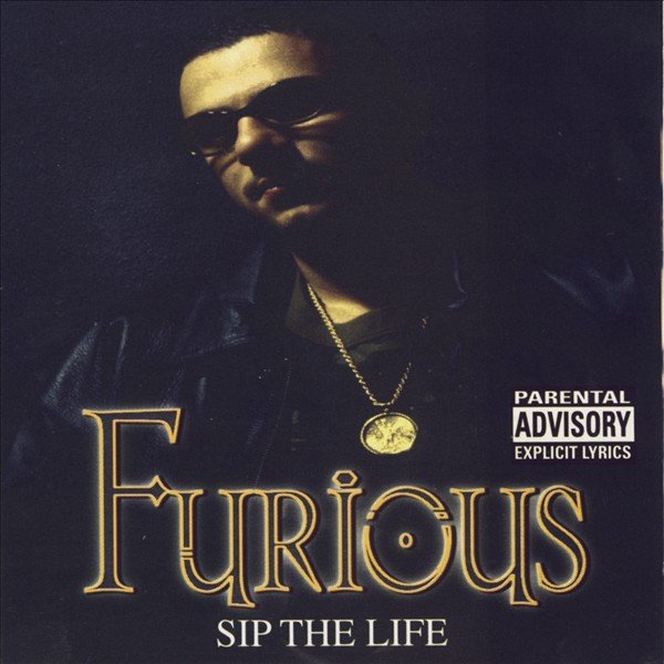 Furious - Sip The Life (1998) FLAC Download