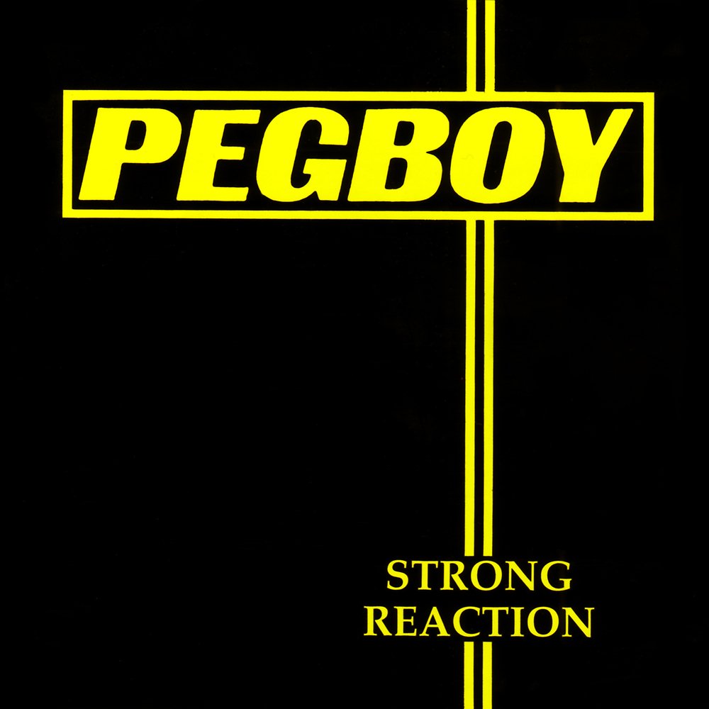 Pegboy - Strong Reaction (1991) FLAC Download