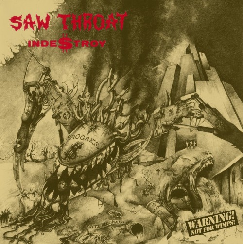 Saw Throat – Inde$troy (1989) [FLAC]