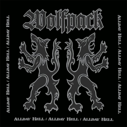 Wolfpack-Allday Hell-Reissue-16BIT-WEB-FLAC-2016-VEXED