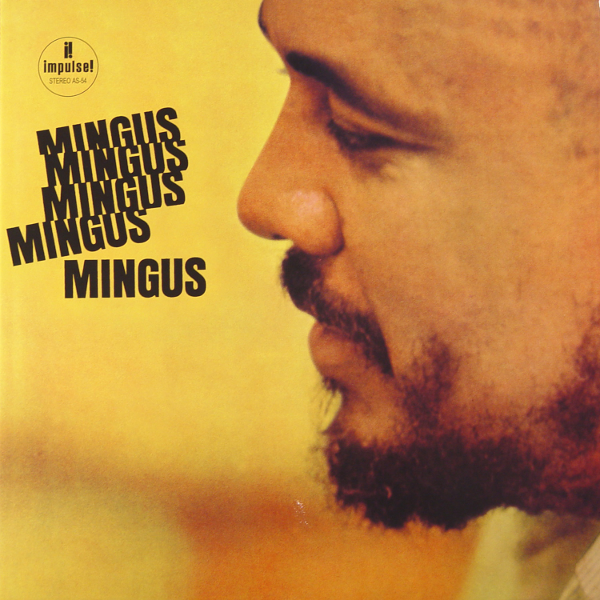 Charles Mingus-Mingus Mingus Mingus Mingus Mingus-24-96-WEB-FLAC-REMASTERED-2020-OBZEN