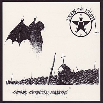 Icons Of Filth-Onward Christian Soldier-Reissue-16BIT-WEB-FLAC-2006-VEXED