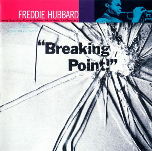 Freddie Hubbard – Breaking Point (2015) 24bit FLAC