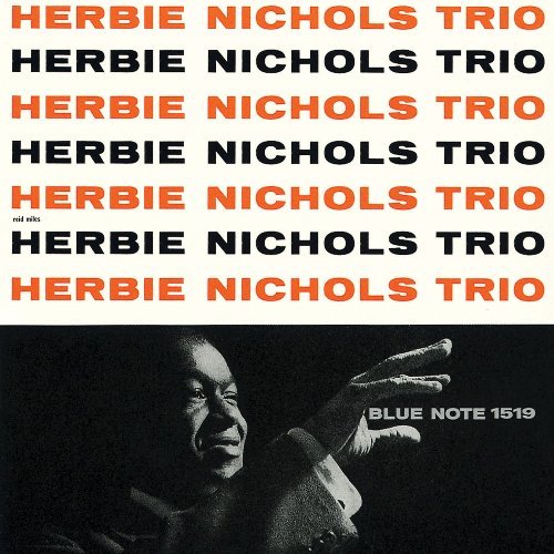 Herbie Nichols Trio - Herbie Nichols Trio (2015) 24bit FLAC Download