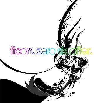 Ticon–Zero Six After-(DIGLP017)-WEB-FLAC-2005-BABAS