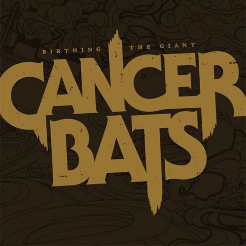 Cancer Bats-Birthing The Giant-16BIT-WEB-FLAC-2006-VEXED