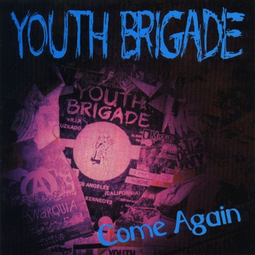 Youth Brigade – Come Again (1992) [FLAC]