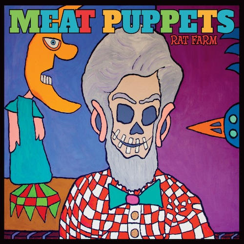Meat Puppets - Rat Farm (2013) FLAC Download