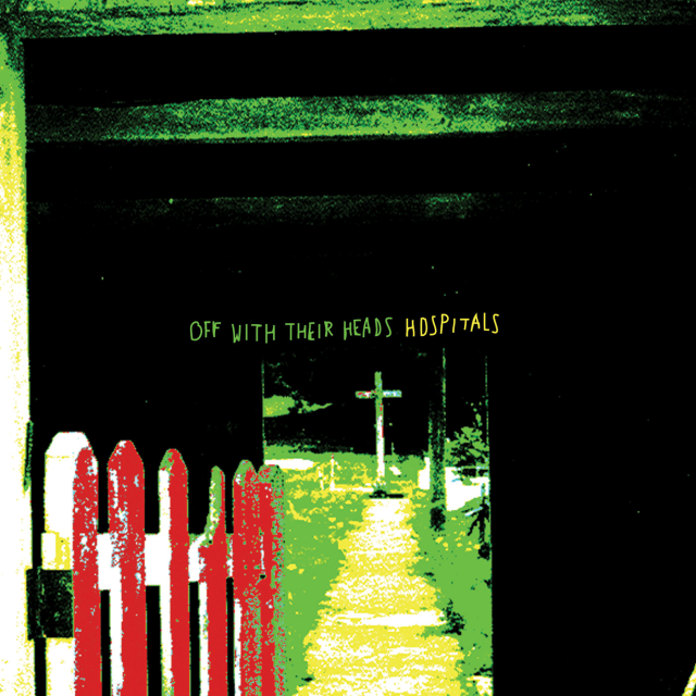 Off With Their Heads - Hospitals (2006) FLAC Download
